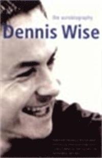 bokomslag Dennis Wise
