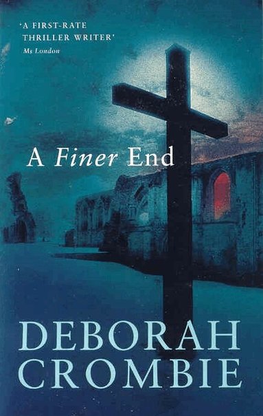 Deborah Crombie - Finer End, Häftad