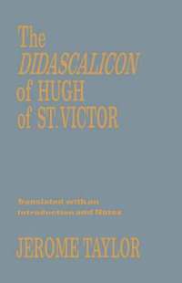 bokomslag The Didascalicon of Hugh of Saint Victor