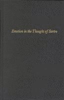 Joseph P. Fell - Emotion in the Thought of Sartre, Inbunden