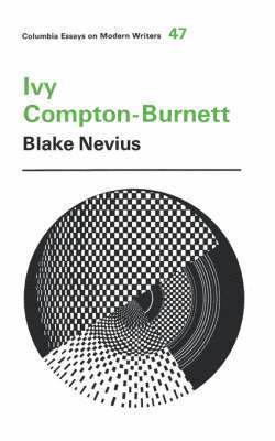 Blake Nevius - Ivy Compton-Burnett, Häftad