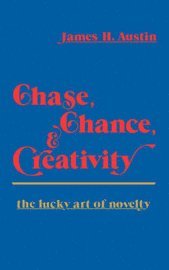 Chase, Chance and Creativity
