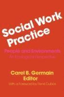 Carel Germain - Social Work Practice, Häftad