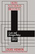 Louis Henkin - How Nations Behave, Häftad