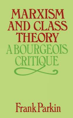 Marxism and Class Theory 1
