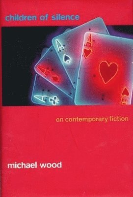 Michael Wood - Children of Silence, Inbunden