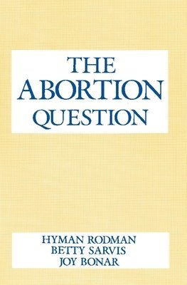 The Abortion Question 1