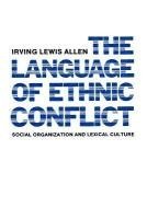 Irving Lewis Allen - Language of Ethnic Conflict, Häftad