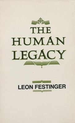 Leon Festinger - Human Legacy, Inbunden