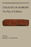 Barbara Stoler Miller - Theater of Memory, Häftad