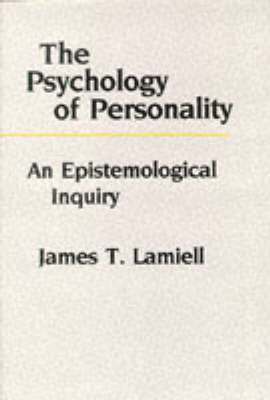 James Lamiell - Psychology of Personality, Inbunden