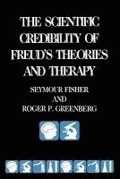 Seymour Fisher, Roger Greenberg - Scientific Credibility of Freud's Theories and Therapy, Häftad