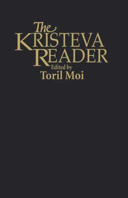 The Kristeva Reader 1