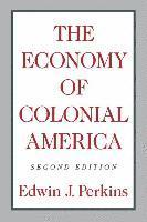 bokomslag The Economy of Colonial America
