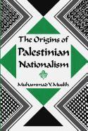Origins of Palestinian Nationalism 1