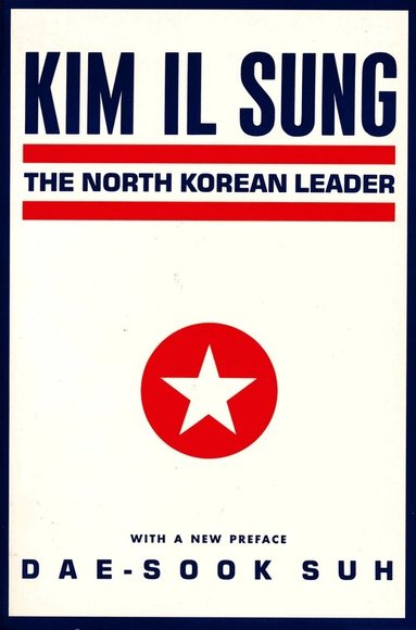 Dae-Sook Suh - Kim Il Sung, Häftad