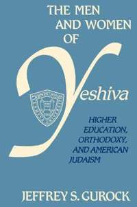 bokomslag The Men and Women of Yeshiva