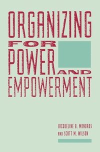 bokomslag Organizing for Power and Empowerment