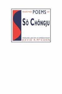 bokomslag Selected Poems of So Chongju