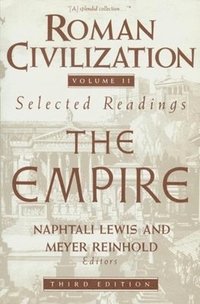 bokomslag Roman Civilization: Selected Readings