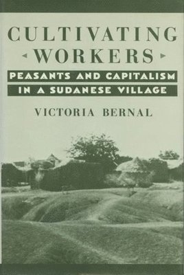 Victoria Bernal - Cultivating Workers, Inbunden