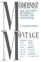 P. Adams Sitney - Modernist Montage, Häftad