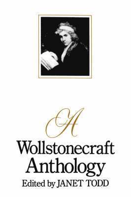 Janet Todd - Wollstonecraft Anthology, Häftad