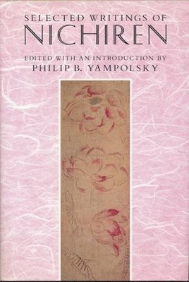 Philip B. Yampolsky - Selected Writings of Nichiren, Inbunden