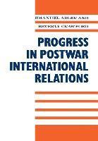 Emanuel Adler, Beverly Crawford, Emanuel Adler - Progress in Postwar International Relations, Inbunden