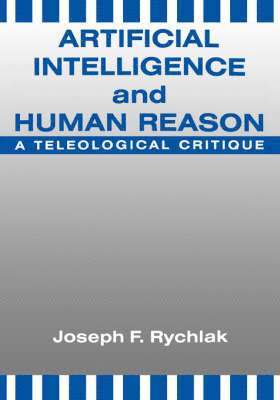 bokomslag Artificial Intelligence and Human Reason