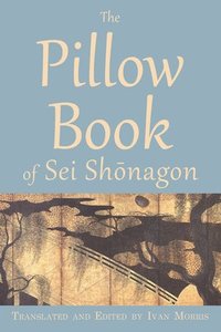 bokomslag The Pillow Book of Sei Shonagon