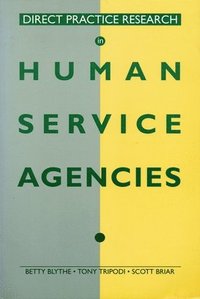 bokomslag Direct Practice Research in Human Service Agencies