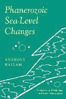 Anthony Hallam - Phanerozoic Sea-Level Changes, Häftad