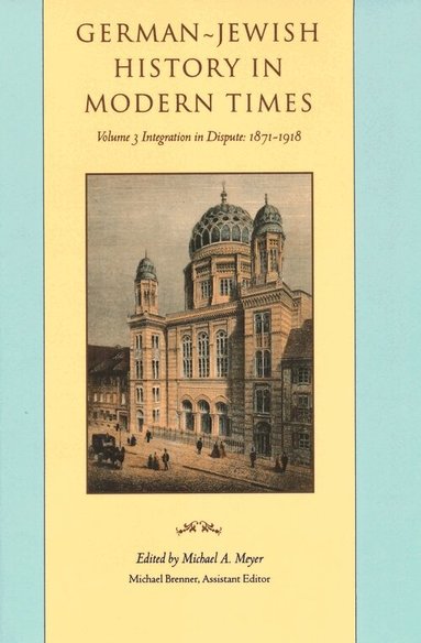 Michael Meyer, Michael Brenner - German-Jewish History in Modern Times, Inbunden