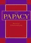 Bernhard Schimmelpfennig - Papacy, Häftad