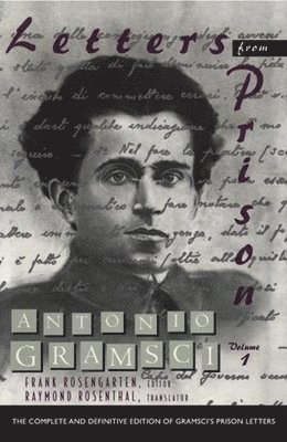 Antonio Gramsci, Frank Rosengarten - Letters from Prison, Häftad