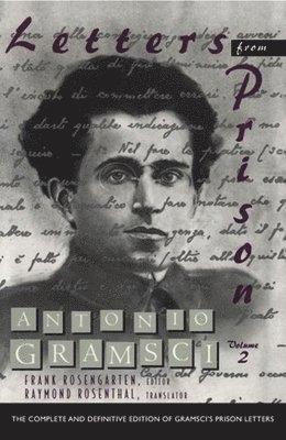 Antonio Gramsci, Frank Rosengarten - Letters from Prison, Häftad
