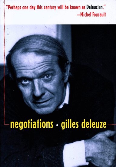 Gilles Deleuze - Negotiations, 1972-1990, Häftad