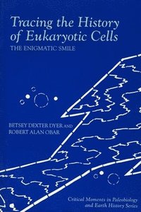 bokomslag Tracing the History of Eukaryotic Cells