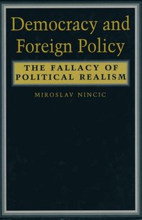 bokomslag Democracy and Foreign Policy