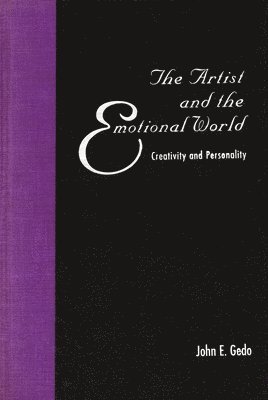 John Gedo - Artist and the Emotional World, Häftad