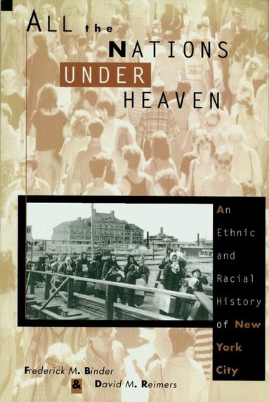 Frederick Binder, David Reimers - All the Nations Under Heaven, Häftad