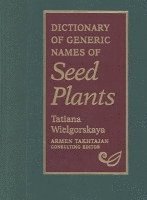 bokomslag Dictionary of Generic Names of Seed Plants