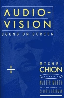 bokomslag Audio-Vision: Sound on Screen
