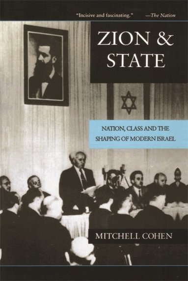 Mitchell Cohen - Zion and State, Häftad