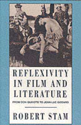 Robert Stam - Reflexivity in Film and Culture, Häftad