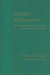bokomslag Tropical Deforestation