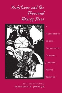 bokomslag Yoshitsune and the Thousand Cherry Trees