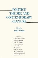bokomslag Politics, Theory, and Contemporary Culture