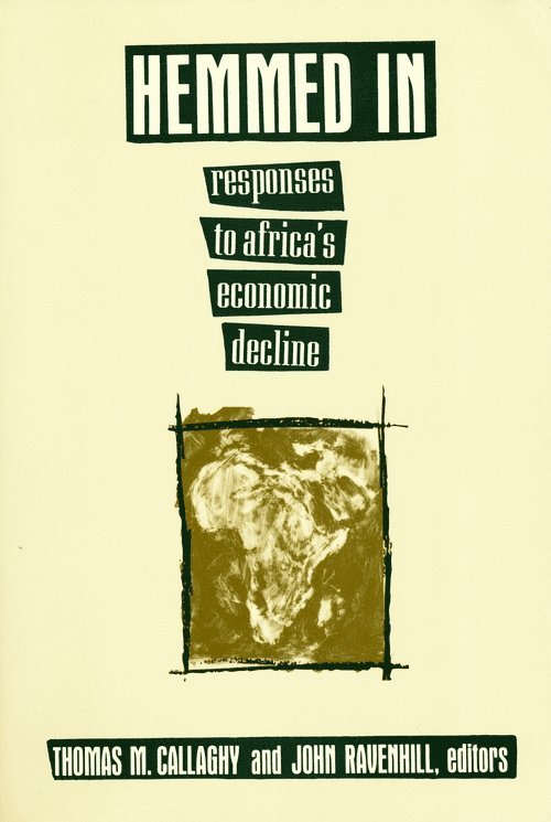Thomas M. Callaghy, John Ravenhill - Hemmed In, Häftad